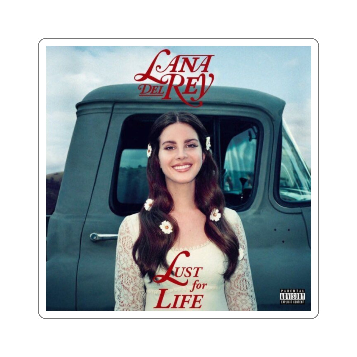 Lust For Life Sticker